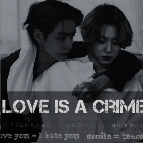 LOVE IS A CRIME