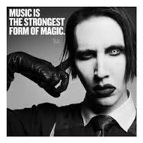 I love marilyn manson songs because they are more than a 