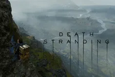 هیدئو کوجیما: Death Stranding 2 کاملاً از صفر ساخته خواهد